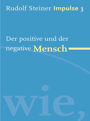 cover image of Der positive und der negative Mensch